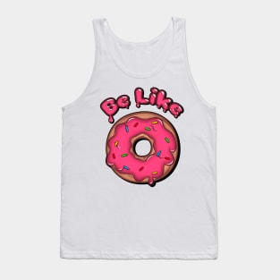 Be Sweet Like Donut Tank Top